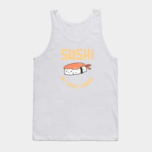 Sushi my spirit animal Tank Top